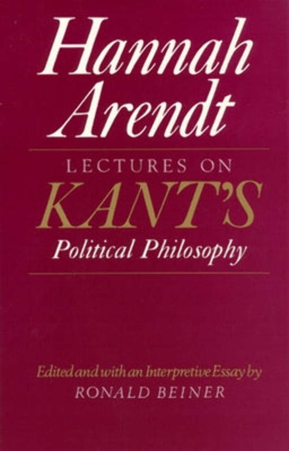 Lectures on Kant's Political Philosophy by Hannah Arendt (1989, Trade Paperback) - Image 5
