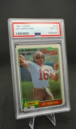 1981	TOPPS, JOE MONTANA #216, PSA 4