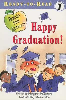 Happy Graduation! (Ready-to-read 1)