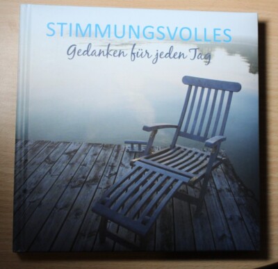 ''STIMMUNGSVOLLES Gedanken für jeden Tag'' - Sprüchebuch von Pink Creative Ltd