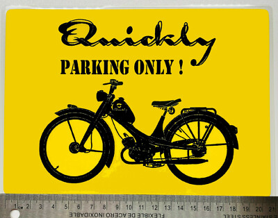 DINA5 Schild Parkplatz NSU Quickly Moped Oldtimer