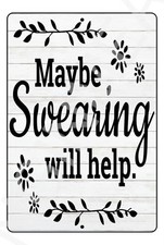 Funny Aluminum Sign Weatherproof 8x12 Metal Outdoor Decor Durable Plaque