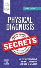 Physical Diagnosis Secrets by Mangione MD