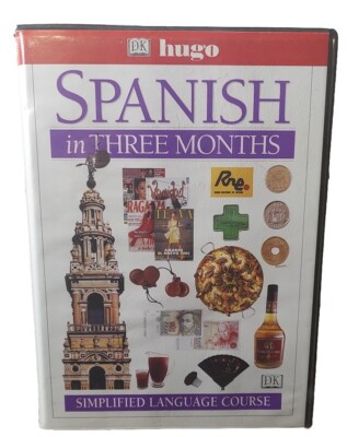 HUGO LANGUAGE COURSE:  SPANISH IN THREE MONTHS 4 CASSETTES By D K Publishing 
