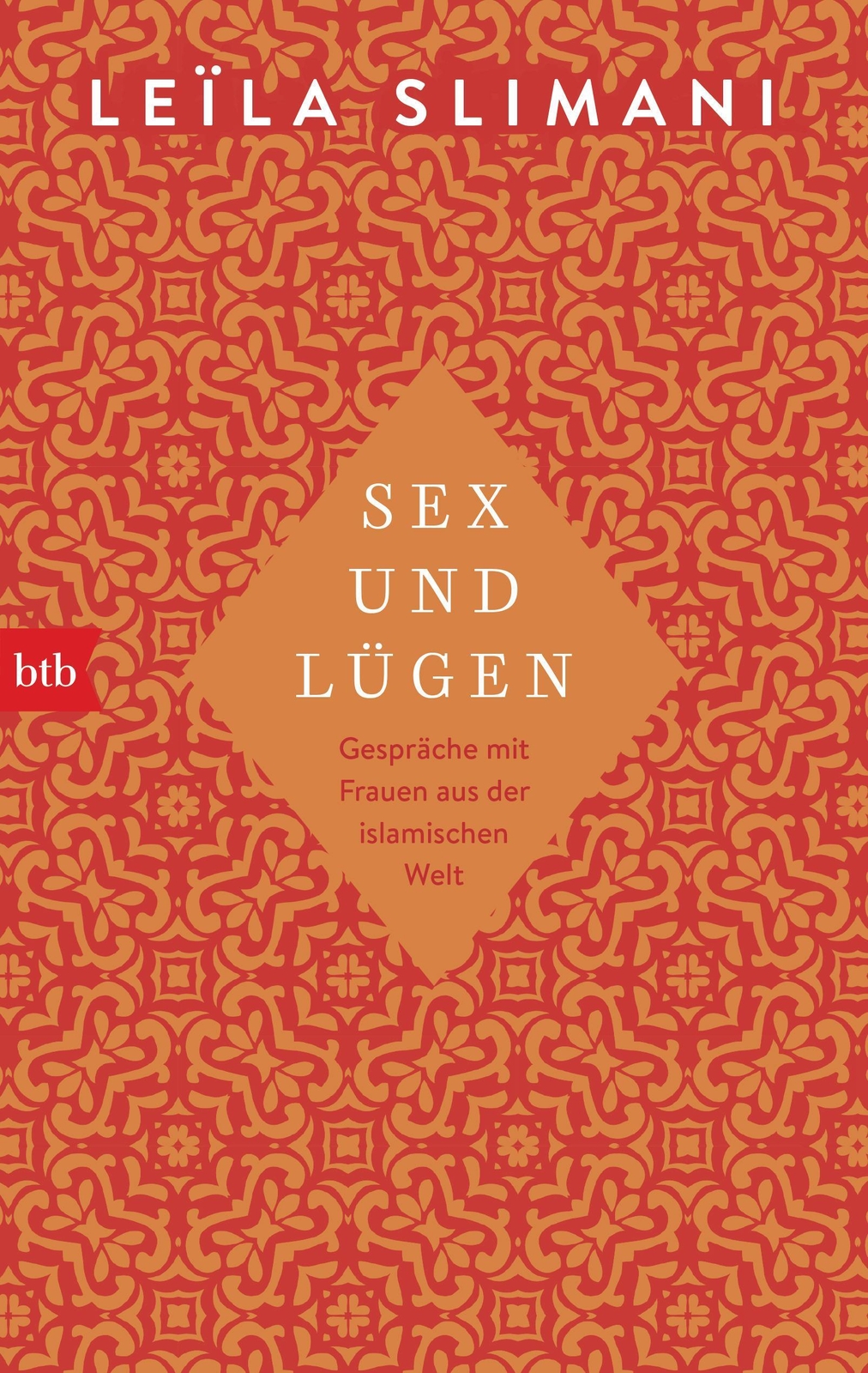 Thumbnail - Sex Und Lügen | Gespräche Mit Frauen Aus Der Islamischen Welt | Leïla