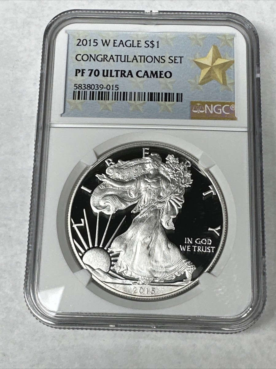 2015 W Silver Eagle $1 Congratulations Set NGC PF70 Ultra Cameo