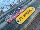 Union oil and gas royal 76 porcelain badges or emblems from truck sign metal tag