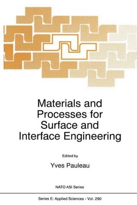Y. Pauleau | Materials and Processes for Surface and Interface Engineering