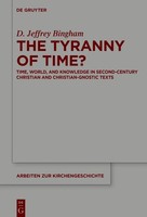 The Tyranny Of Time? | D. Jeffrey Bingham | Englisch | Buch | Xii | 2024
