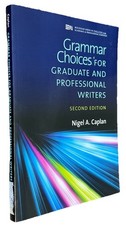 Grammar Choices for Graduate and Professional...