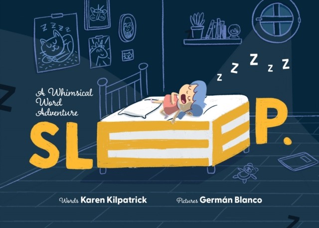 SLEEP by Karen Kilpatrick (Hardback Book)