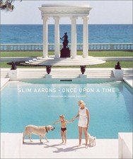SLIM AARONS: ONCE UPON A TIME - Hardcover **BRAND NEW**