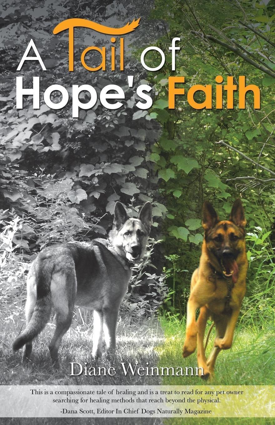 Thumbnail - A Tail Of Hope's Faith | Diane Weinmann | Taschenbuch | Paperback |