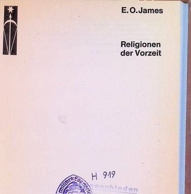Religionen der Vorzeit. James, E.O.:
