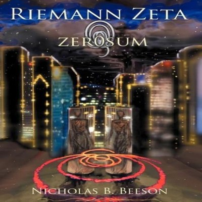 Riemann Zeta Zero Sum Nicholas B. Beeson Paperback Author Solutio