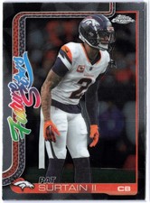 2025 TOPPS CHROME FOOTBALL FUTURE STARS PAT SURTAIN II BRONCOS