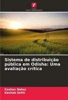 Sistema De DistribuiçãO PúBlica Em Odisha: Uma AvaliaçãO CríTica Nahar (U. A.)