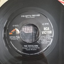 Cavaliers -  I've Gotta Find Her -  I Really Love You  RCA Victor 1967 - Ex cond