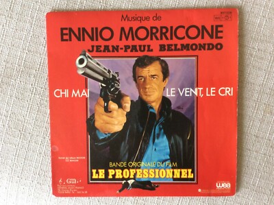 MUSIKPLATTE 45 UMDREHUNGEN ENNIO MORRICONE JEAN PAUL BELMONDO -CHI MAI -LE VENT LE CRI