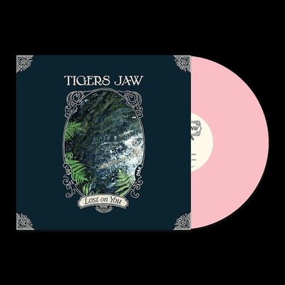 Tigers Jaw - Lost On You Bubblegum Pink Vinyl Edition (2026 - Original)