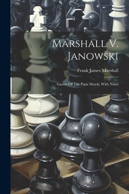Frank James Marshall Marshall V. Janowski (Taschenbuch)