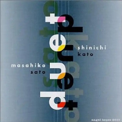 Masahiko & Kato,Shinichi Sato - Duet