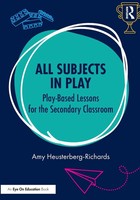 All Subjects In Play Play-Based Lessons For The Secondary Classroom Taschenbuch
