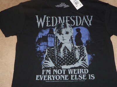 NEW, WEDNESDAY TEE SHIRT SIZE MEDIUM, Unisex, I'M NOT WEIRD EVERYONE ELSE IS