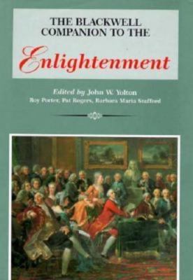 The Blackwell Companion to the Enlightenment (Blackwell Companions to Literature