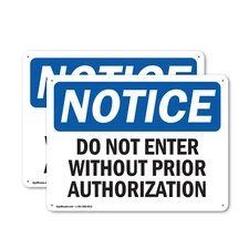 (2 Pack) Do Not Enter Without Prior Authorization OSHA Notice Sign Decal Metal