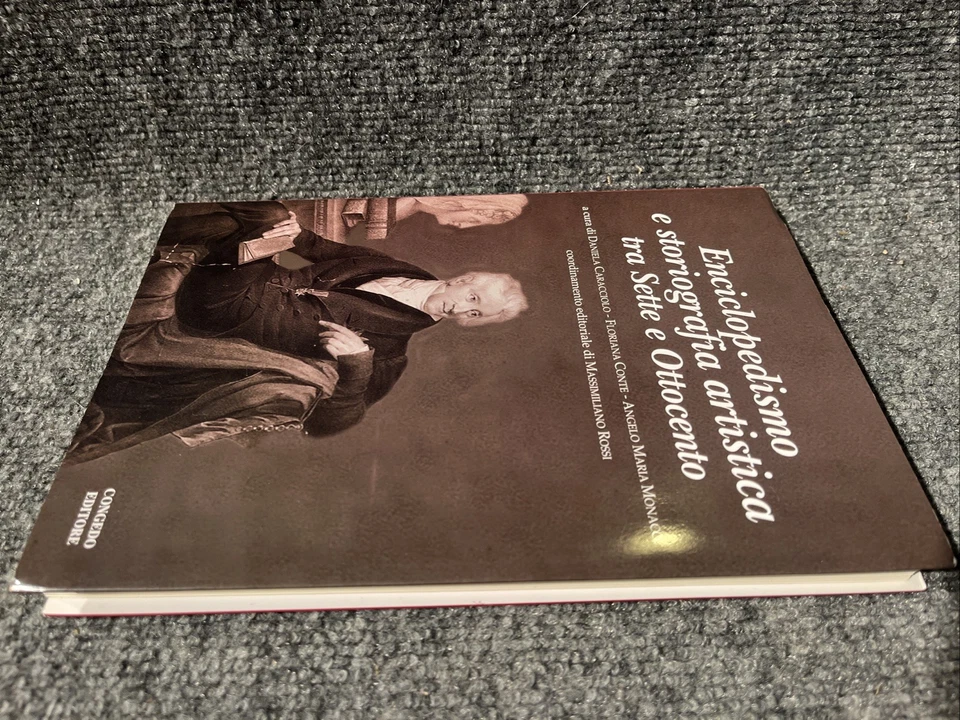 9788880868064 Enciclopedismo e storiografia artistica. tra sette e ottocento - Image 4 of 4