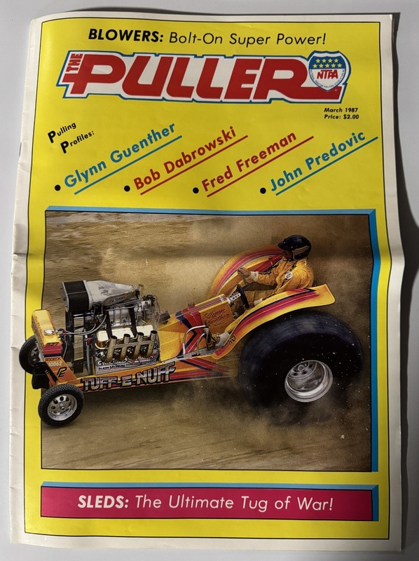 1987 NTPA The Puller Magazine March Issue Tractor Truck Pulling Glynn Guenther