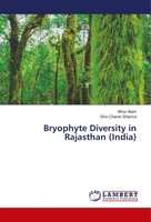 Afroz Alam (U. A.) | Bryophyte Diversity In Rajasthan (India) | Taschenbuch