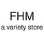 FHM a variety store
