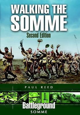 Walking the Somme by Paul Reed (Paperback, 2011)