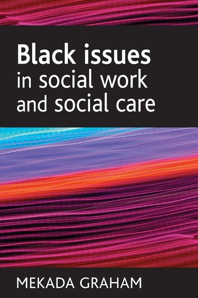 Mekada Graham | Black Issues In Social Work And Social Care | Taschenbuch (2007)-image
