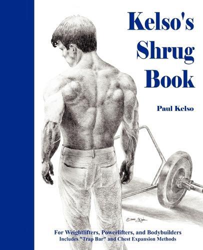 Paul Kelso Kelso's Shrug Book (Tascabile)