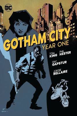 Gotham City: Year One, King, Tom,  Hardback