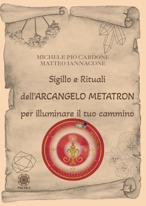 Libri Cardone Michele Pio / Matteo Iannacone - Sigillo E Rituali Dell'arcangelo - Immagine 3