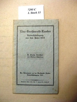 Eine Greifswald-Lunder. Universitätstagung aus dem Jahre 1844. Deutsche Gesellsc