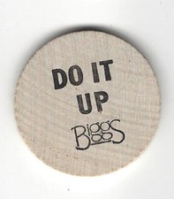 Do it Up Biggs, Good For One Drink, Token/Coin, Wooden Nickel