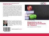 Ana Patricia May Dionisio | DiagnóStico De La ArtesaníA En El Estado De Tabasco