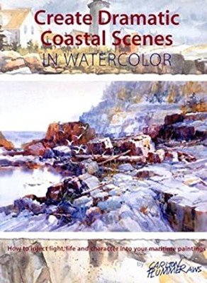 Create Dramatic Coastal Scenes in Watercolor Hardcover Carlton Pl
