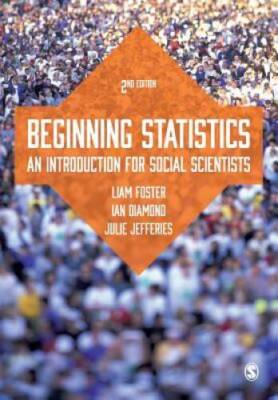 Beginning Statistics: An Introduction for Social Scientists - VERY GOOD