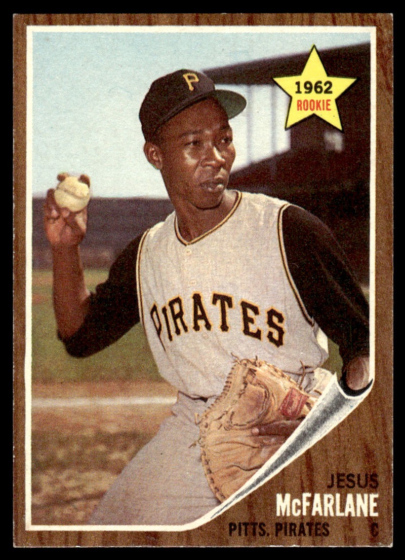 1962 Topps Baseball Card Jesus McFarlane RC Pittsburgh Pirates 229 EX