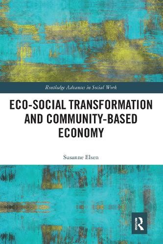 Eco-Social Transformation and Community-Based Economy - 9780367582555