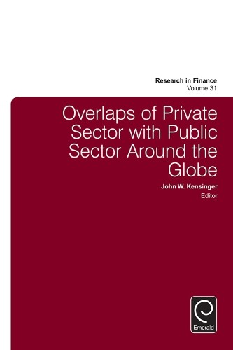 Overlaps of Private Sector with Public Sector Around the Globe - 9781784419561