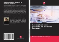 Aconselhamento GenéTico Na Medicina Moderna Sarvenaz Habibi Khoshniyat Buch 2025