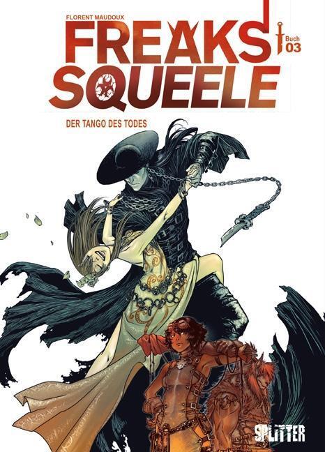 Thumbnail - Freaks' Squeele 03. Der Tango Des Todes Florent Maudoux
