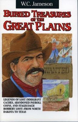#ad Buried Treasures of the Great Plains by Jameson W. C. $4.99
